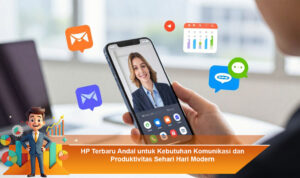 HP-Terbaru-Andal-untuk-Kebutuhan-Komunikasi-dan-Produktivitas-Sehari-Hari-Modern