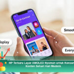 HP-Terbaru-Layar-AMOLED-Nyaman-untuk-Konsumsi-Konten-Sehari-Hari-Modern
