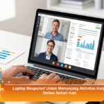 Laptop-Responsif-Untuk-Menunjang-Aktivitas-Kerja-Online-Sehari-Hari