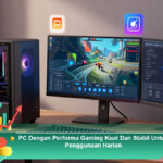 PC-Dengan-Performa-Gaming-Kuat-Dan-Stabil-Untuk-Penggunaan-Harian