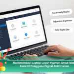 Rekomendasi-Laptop-Layar-Nyaman-untuk-Mata-Sensitif-Pengguna-Digital-Aktif-Harian