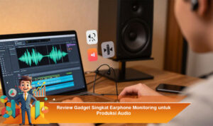 Review-Gadget-Singkat-Earphone-Monitoring-untuk-Produksi-Audio